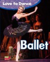 Ballet - Angela Royston