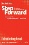 Step Forward Introductory Level Class Cassettes: Language for Everyday Life - Jenni Currie Santamaria, Series Director Jayme Adelson-Goldstein