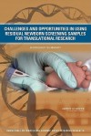 Challenges And Opportunities In Using Residual Newborn Screening Samples For Translational Research: Workshop Summary - Roundtable on Translating Genomic-Based Research for Health, Institute of Medicine, Steve Olson, Adam C. Berger