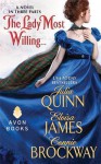 The Lady Most Willing...: A Novel in Three Parts (Lady Most #2) - Eloisa James, Connie Brockway, Julia Quinn