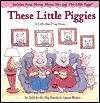 These Little Piggies: A Lift-The-Flap Story - Laura Rader