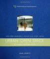 Urban Open Space: Designing For User Needs (Landscape Architecture Foundation Land and Community Design Case Study Series) - Mark Francis, Mark Francis