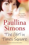 The Girl in Times Square - Paullina Simons
