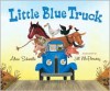 Little Blue Truck - Alice Schertle, Jill McElmurry