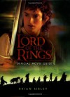 The Lord of the Rings Official Movie Guide - Brian Sibley