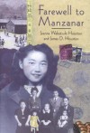 Farewell to Manzanar - James D. Houston, Jeanne Wakatsuki Houston
