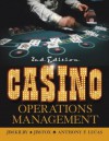 Casino Operations Management - Jim Kilby, Anthony F. Lucas, Jim Fox