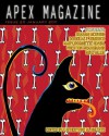 Apex Magazine Issue 20 - Catherynne M. Valente, Seanan McGuire, Douglas F. Warrick, Mary Robinette Kowal, Preston Grassman, Mike Allen