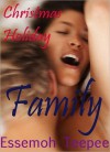 Family: Christmas Holiday - Essemoh Teepee