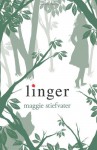 Linger - Maggie Stiefvater