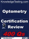 Optometry Board and Certification Review (Optometry Board Review Series) - Brian Lewis, Zachary Mello, Manish Shah, Sarah Lin
