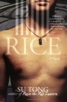 Rice - Su Tong, Howard Goldblatt