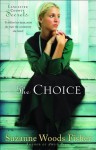 The Choice - Suzanne Woods Fisher