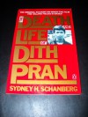 The Death and Life of Dith Pran - Sydney Schanberg