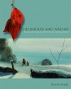 Childhood and Nature - David Sobel