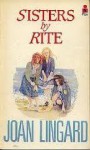 Sisters by Rite - Joan Lingard