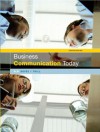 Business Communication Today - John V. Thill, Marilyn Shank, Sean Smith