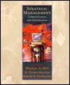 Strategic Management: Competitiveness and Globalization - Michael A. Hitt, R. Duane Ireland, Robert E. Hoskisson