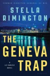 The Geneva Trap: A Liz Carlyle novel - Stella Rimington
