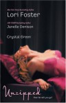 Unzipped - Lori Foster, Crystal Green, Janelle Denison