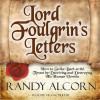 Lord Foulgrin's Letters - Randy Alcorn, Frank Muller