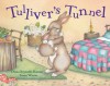 Tulliver's Tunnel - Diana Reynolds Roome, Susan Winter