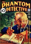The Phantom Detective - Death's Diary - February, 1934 04/3 - Robert Wallace, Rafael De Soto