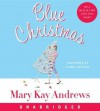 Blue Christmas (Audio) - Isabel Keating, Mary Kay Andrews