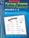 Partner Poems for Building Fluency: Grades 4-6: 40 Engaging Poems for Two Voices With Motivating Activities That Help Students Improve Their Fluency and Comprehension - Tim Rasinski, David Harrison, Gay Fawcett