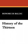 History of the Thirteen - Honoré de Balzac