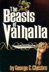 The Beasts of Valhalla - George C. Chesbro