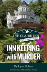 Inn Keeping with Murder (Old Maids of Mercer Island) - Lynn Bohart