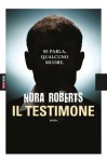 Il testimone (Italian Edition) - Nora Roberts
