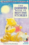 The Parents book of bedtime stories - Tony Bradman