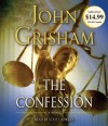 The Confession - Scott Sowers, John Grisham