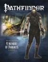Pathfinder #17—Second Darkness Chapter 5: "A Memory of Darkness" - J.D. Wiker, Mike Ferguson, Joshua J. Frost, James Jacobs, Sean K. Reynolds, James L. Sutter, Hal Maclean, Amber E. Scott