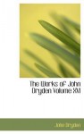 The Works of John Dryden, Volume X: Plays: The Tempest, Tyrannick Love, an Evening's Love - John Dryden, Maximillian E Nozak, George R. Guffey