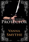 Protector - Vanna Smythe