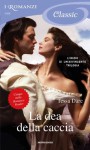 La dea della caccia (Romanzi Classic) (Italian Edition) - Tessa Dare, Diana Georgiacodis