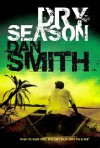 Dry Season - Dan Smith