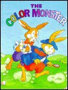 The Color Monster - Ron Fontes, Lynn Adams, Justine Korman Fontes