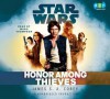 Honor Among Thieves: Star Wars (Empire and Rebellion) - Marc Thompson, James S.A. Corey