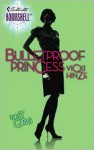Bulletproof Princess - Vicki Hinze