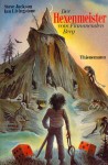 Der Hexenmeister vom Flammenden Berg: Ein Fantasy Abenteuer Spiel Buch - Steve Jackson, Ian Livingstone