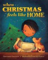 When Christmas Feels Like Home - Gretchen Griffith, Carolina Farias