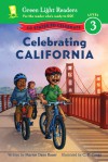 Celebrating California: 50 States to Celebrate - Marion Dane Bauer, C.B. Canga