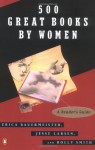 500 Great Books By Women - Erica Bauermeister, Holly Smith, Jesse Larsen