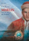 Merlin und die Flügel der Freiheit (Merlin-Saga, #5) - T.A. Barron