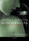 Bűnös vágyak (Anita Blake, vámpírvadász, #1) - Laurell K. Hamilton