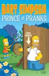 Bart Simpson: Prince of Pranks - James W. Bates